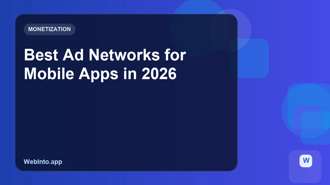 Best Ad Networks for Mobile Apps in 2026