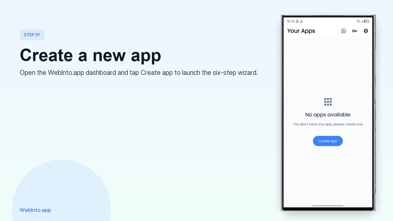 WebInto.app dashboard with Create app button to start a new web to app project